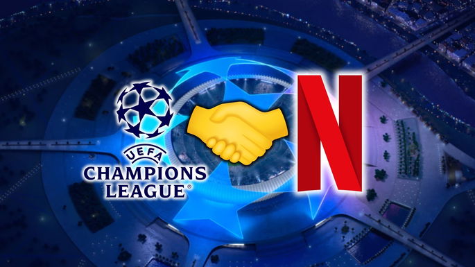¿Liga de Campeones en Netflix? Sí, realmente puede suceder