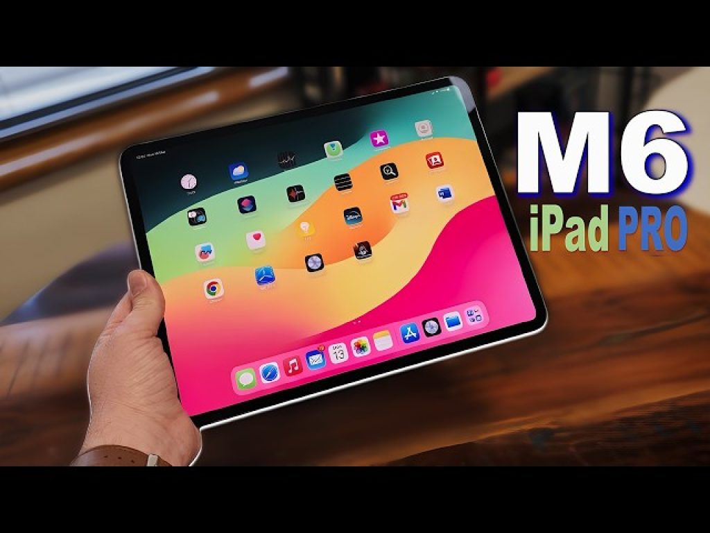 Fecha de lanzamiento del iPad Pro M6