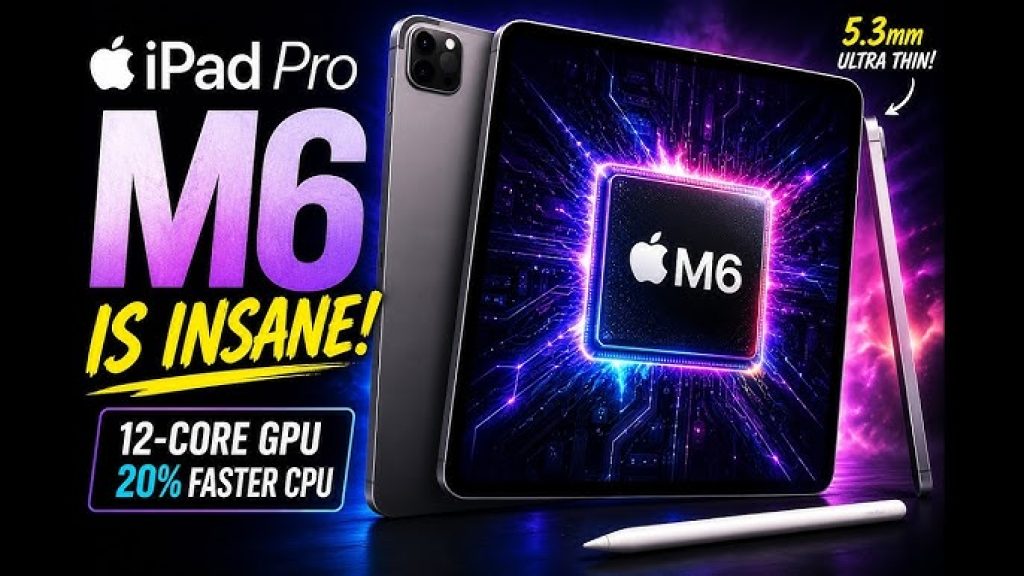 iPad Pro M6