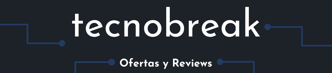 TecnoBreak | Ofertas y Reviews