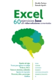Excel 60 ejercicios base: Vídeo-soluciones comentadas