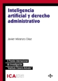 Inteligencia artificial y derecho administrativo: Especial referencia a los instrumentos de colaboración público-privada y contratación pública. II…Arévalo» (Derecho – Estado y Sociedad)