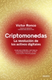 Criptomonedas: La revolución de los activos digitales (Deusto)