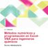 EXCEL 2019 VS 365: CURSO PRÁCTICO PASO A PASO (SIN COLECCIÓN)