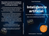 Inteligencia artificial: Una introducción fácil de entender con ejemplos prácticos