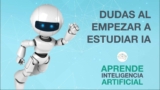 Cómo empezar una carrera en Inteligencia Artificial: Consejos y recursos